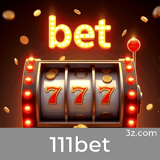 111bet: Plataforma de Apostas Confiável e Segura